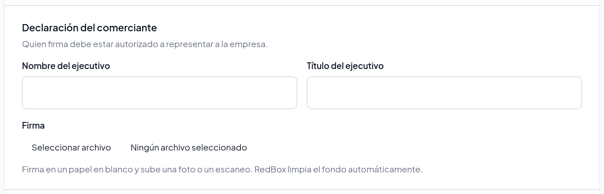 Sección Declaración del comerciante del formulario: los campos Nombre del ejecutivo y Título del ejecutivo, y debajo el selector de archivo para subir la firma.